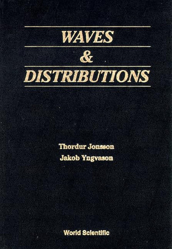 Waves & Distributions
