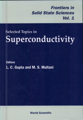 Selected Topics in Superconductivity