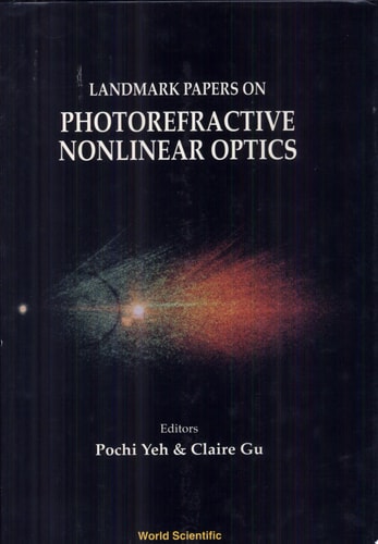 Landmark Papers on Photorefractive Nonlinear Optics
