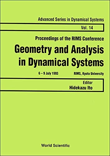 Geometry and Analysis in Dynamical Systems: Proceedings of the RIMS Conference