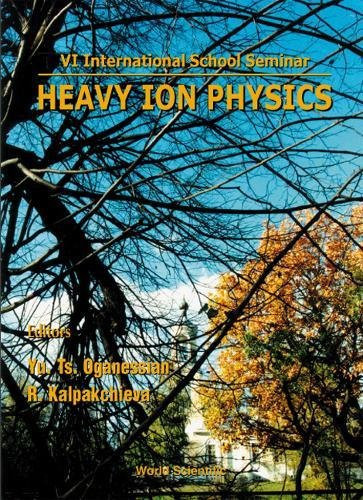 Heavy Ion Physics VI International School-Seminar, Dubna, Russia, 22-27 September 1997