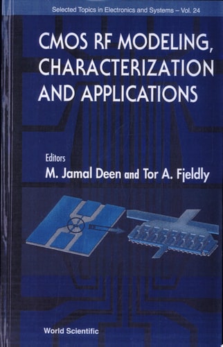 CMOS RF Modeling, Characterization and Applications