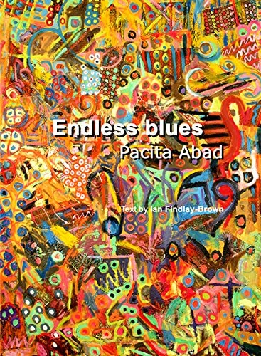 Pacita Abad: Endless Blues