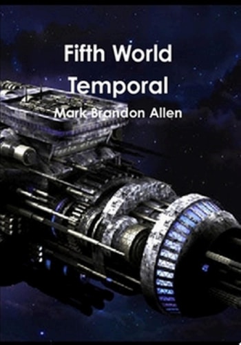 Fifth World Temporal