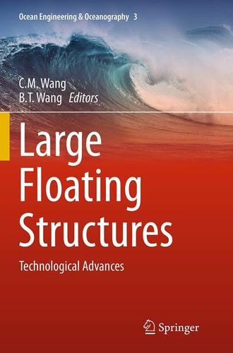 Large Floating Structures Technological Advances