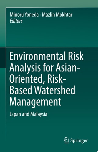 Environmental Risk Analysis for Asian-Oriented, Risk-Based Watershed Management