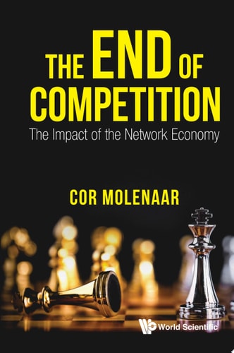 The End of Competition: The Impact of the Network Economy