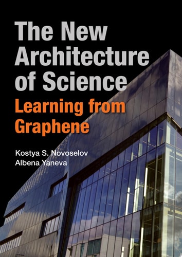 The New Architecture of Science: Learning from Graphene