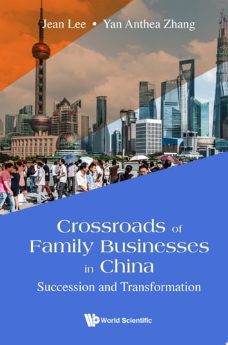 Crossroads Of Family Businesses In China: Succession And Transformation