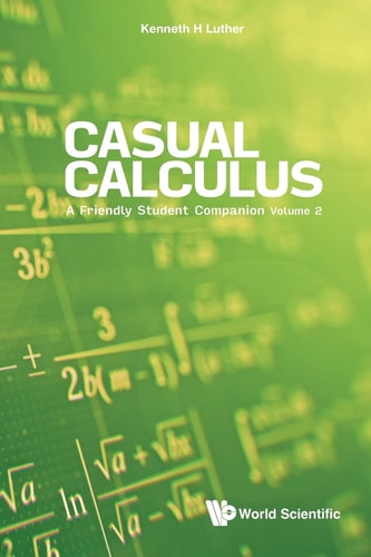 Casual Calculus A Friendly Student Companion