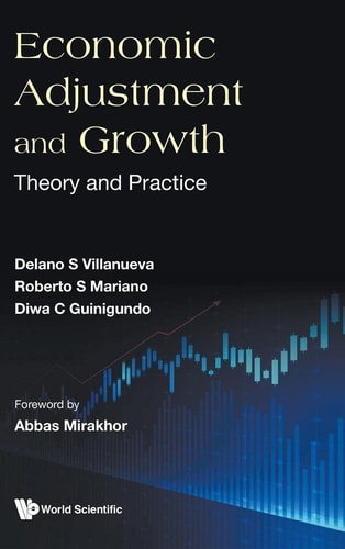 Economic Adjustment and Growth Theory and Practice