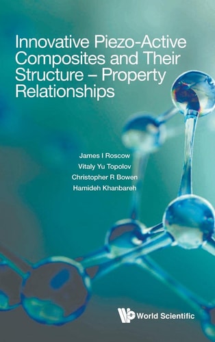 Innovative Piezo-Active Composites and Their Structure - Property Relationships