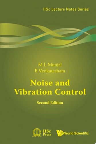 Noise And Vibration Control (Second Edition)
