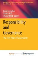 Responsibility and Governance The Twin Pillars of Sustainability