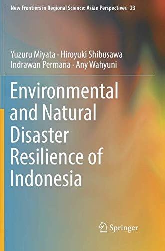 Environmental and Natural Disaster Resilience of Indonesia