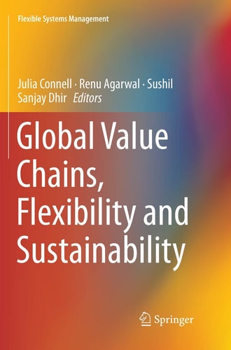 Global Value Chains, Flexibility and Sustainability