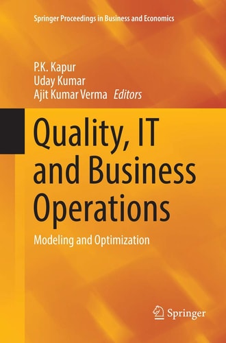 Quality, IT and Business Operations Modeling and Optimization