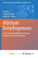Aldehyde Dehydrogenases: From Alcohol Metabolism to Human Health and Precision Medicine