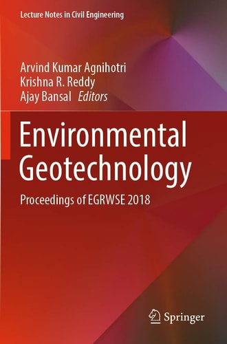 Environmental Geotechnology Proceedings of EGRWSE 2018
