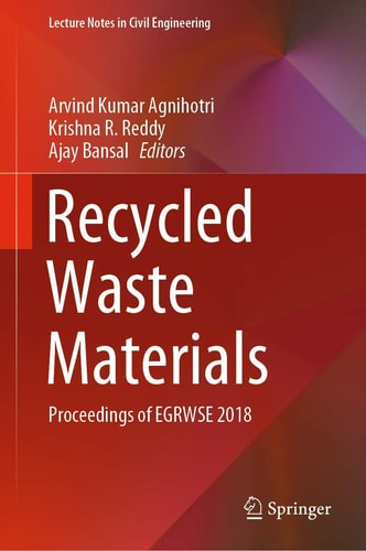 Recycled Waste Materials Proceedings of EGRWSE 2018