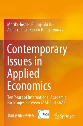 Contemporary Issues in Applied Economics Ten Years of International Academic Exchanges Between JAAE and KAAE