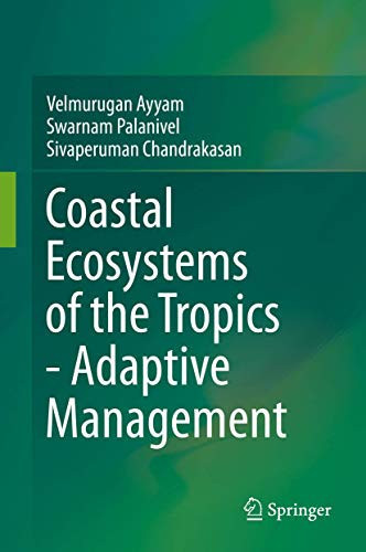 Coastal Ecosystems of the Tropics - Adaptive Management