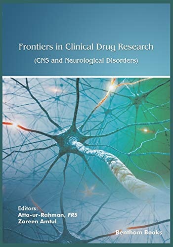 Frontiers in Clinical Drug Research - CNS and Neurological Disorders Volume 7