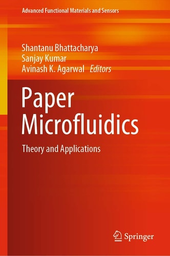 Paper Microfluidics Theory and Applications
