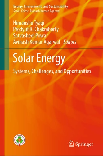 Solar Energy Systems, Challenges, and Opportunities