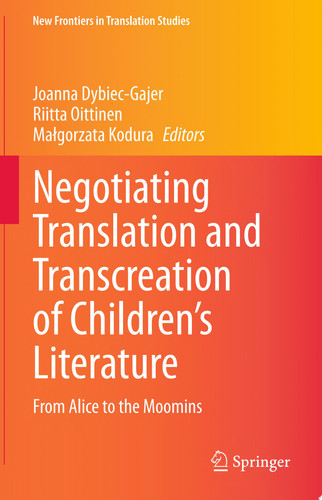 Negotiating Translation and Transcreation of Children's Literature