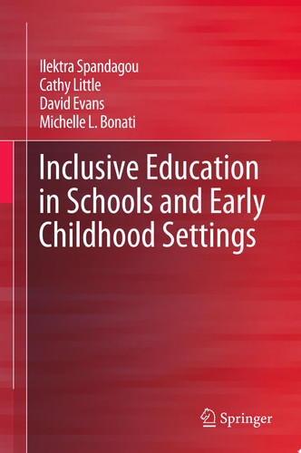Inclusive Education in Schools and Early Childhood Settings