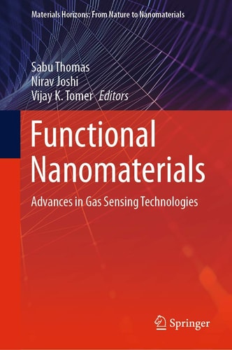 Functional Nanomaterials Advances in Gas Sensing Technologies