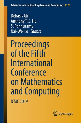 Proceedings of the Fifth International Conference on Mathematics and Computing ICMC 2019