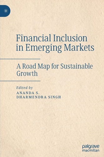 Financial Inclusion in Emerging Markets A Road Map for Sustainable Growth