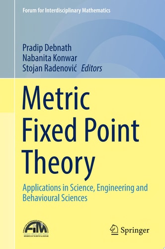 Metric Fixed Point Theory