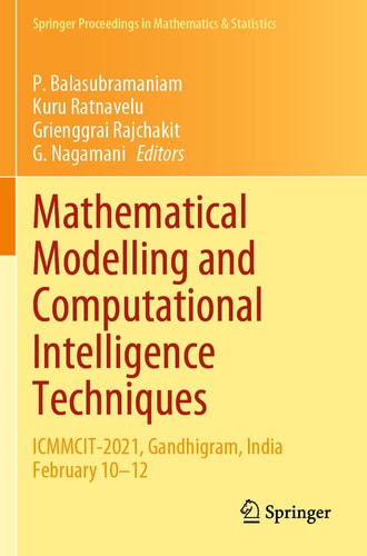 Mathematical Modelling and Computational Intelligence Techniques ICMMCIT-2021, Gandhigram, India February 10–12