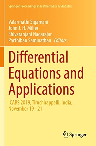 Differential Equations and Applications ICABS 2019, Tiruchirappalli, India, November 19–21