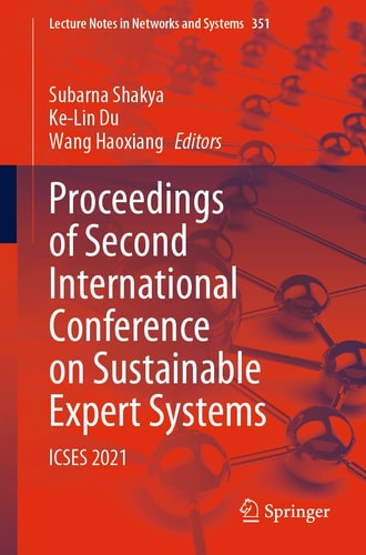 Proceedings of Second International Conference on Sustainable Expert Systems ICSES 2021