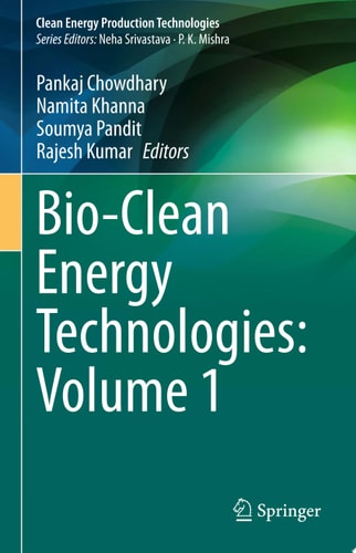 Bio-Clean Energy Technologies: Volume 1