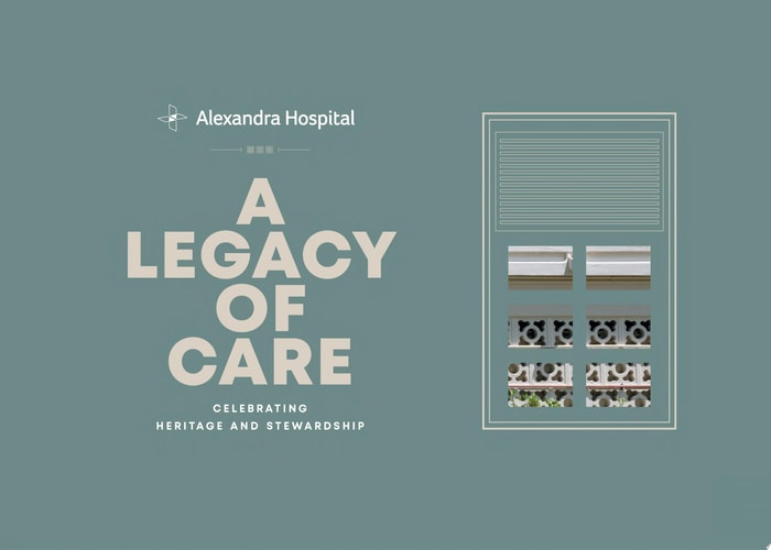 Alexandra Hospital: A Legacy Of Care Celebrating Heritage and Stewardship