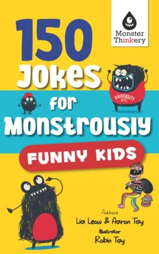 150 Jokes for Monstrously Funny Kids
