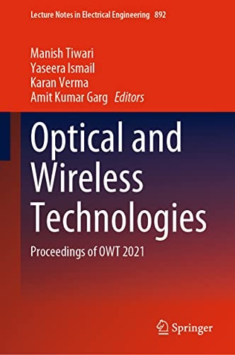 Optical and Wireless Technologies Proceedings of OWT 2021