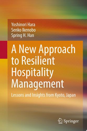 A New Approach to Resilient Hospitality Management