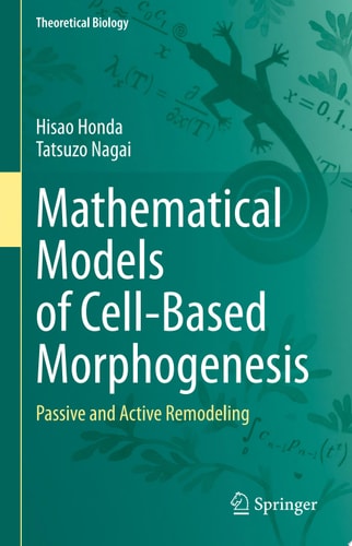 Mathematical Models of Cell-Based Morphogenesis