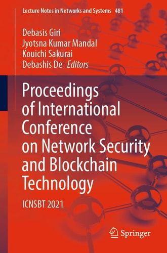 Proceedings of International Conference on Network Security and Blockchain Technology ICNSBT 2021