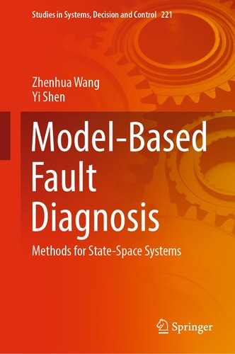 Model-Based Fault Diagnosis Methods for State-Space Systems