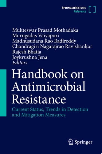 Handbook on Antimicrobial Resistance Current Status, Trends in Detection and Mitigation Measures