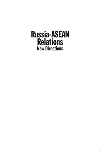 Russia-ASEAN Relations New Directions