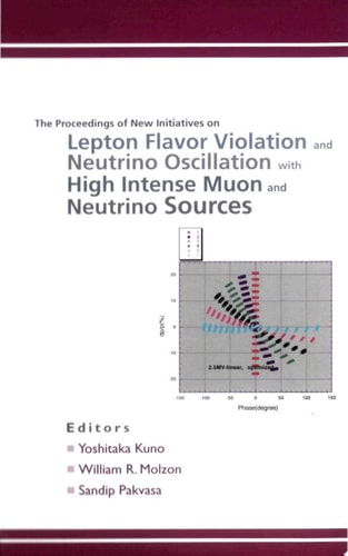 The Proceedings of New Initiatives on Lepton Flavor Violation and Neutrino Oscillation with High Intense Muon and Neutrino Sources Honolulu, Hawaii, 2-6 October 2000