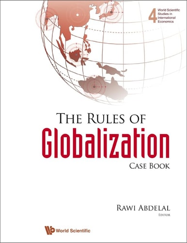 The Rules of Globalization Case Book